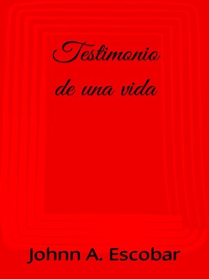 cover image of Testimonio de una vida